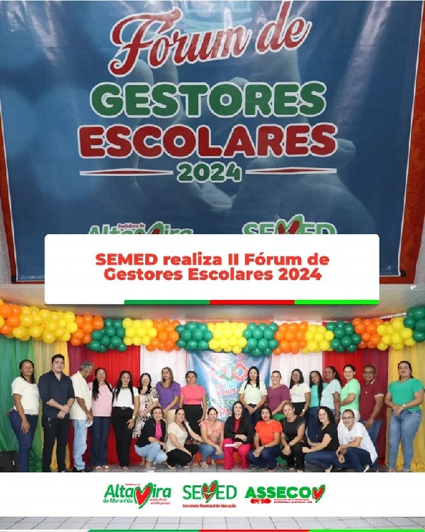 SEMED realiza II Fórum de Gestores Escolares 2024