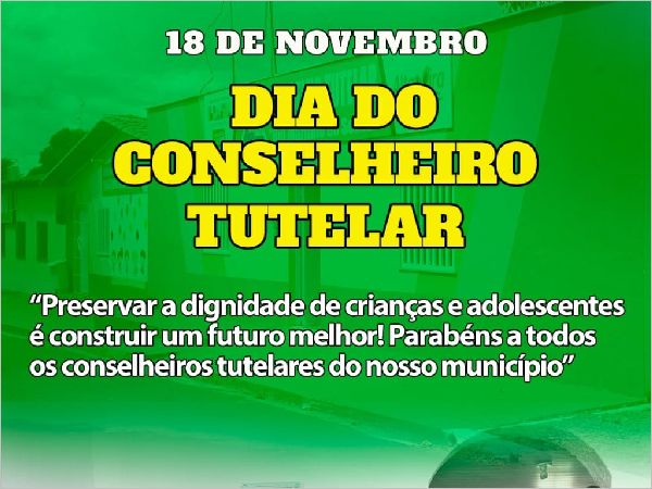 18 de Novembro | Dia do Conselheiro Tutelar